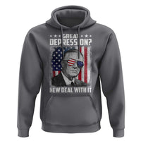 Franklin D Roosevelt Hoodie Great Depression New Deal With It