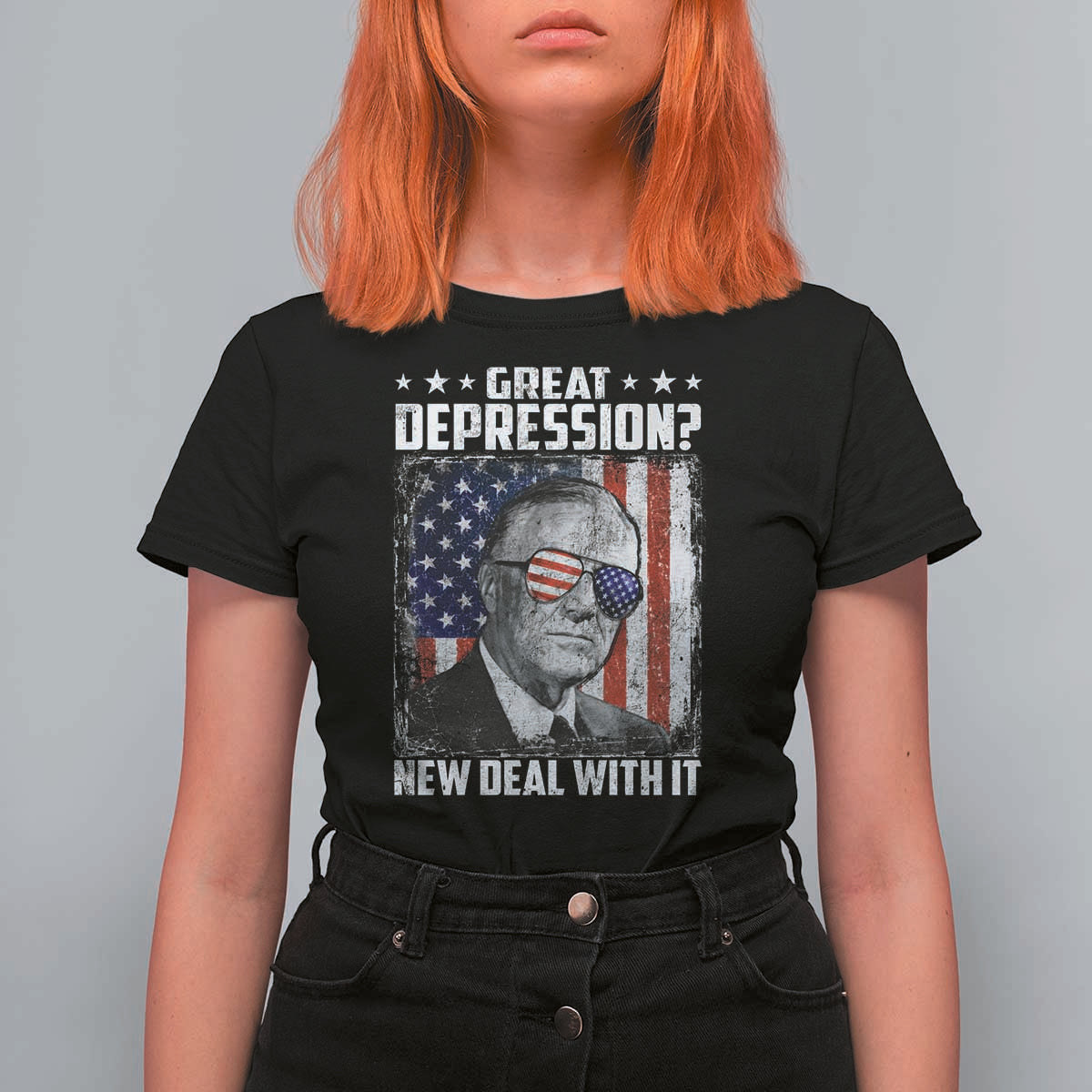 Franklin D Roosevelt T Shirt For Women Great Depression New Deal With It