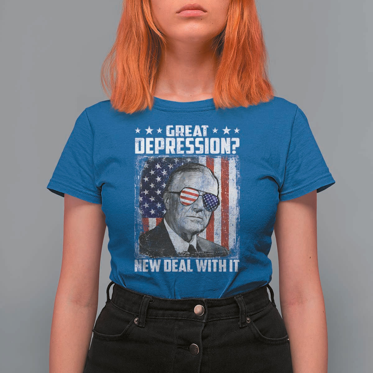 Franklin D Roosevelt T Shirt For Women Great Depression New Deal With It
