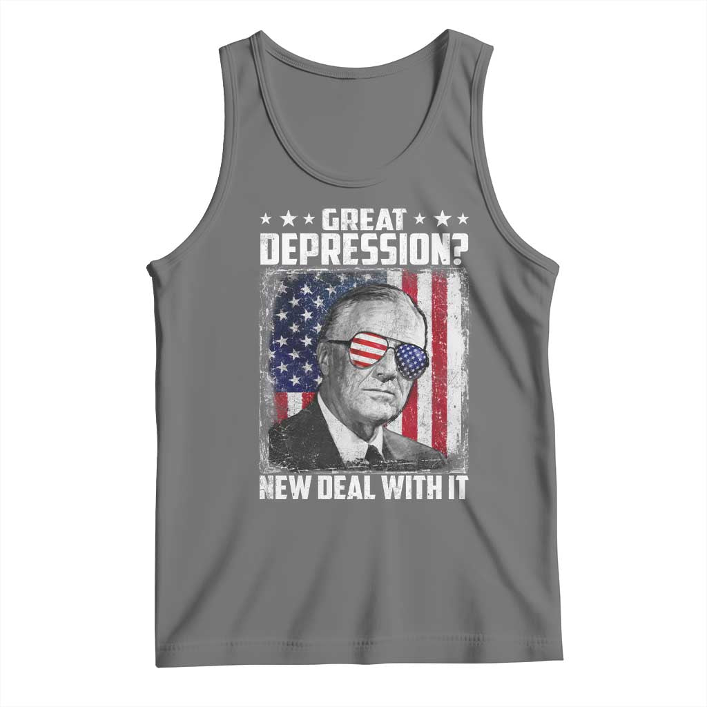Franklin D Roosevelt Tank Top Great Depression New Deal With It