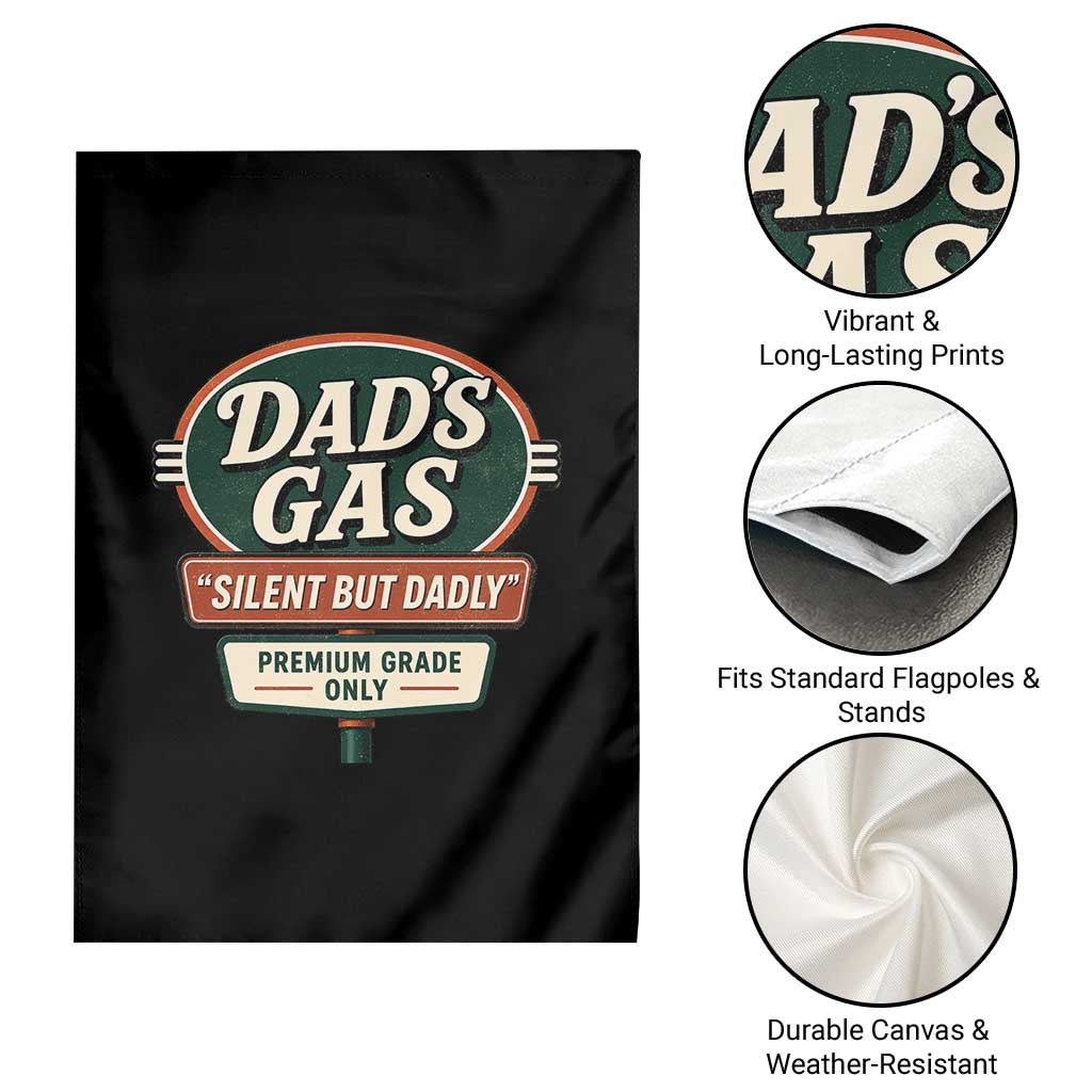 Dads Gas Silent But Dadly Garden Flag Funny Fart Dad Farting Father's Day