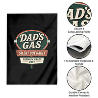 Dads Gas Silent But Dadly Garden Flag Funny Fart Dad Farting Father's Day