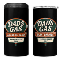 Dads Gas Silent But Dadly 4 in 1 Can Cooler Tumbler Funny Fart Dad Farting Father's Day