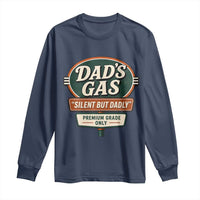 Dads Gas Silent But Dadly Long Sleeve Shirt Funny Fart Dad Farting Father's Day