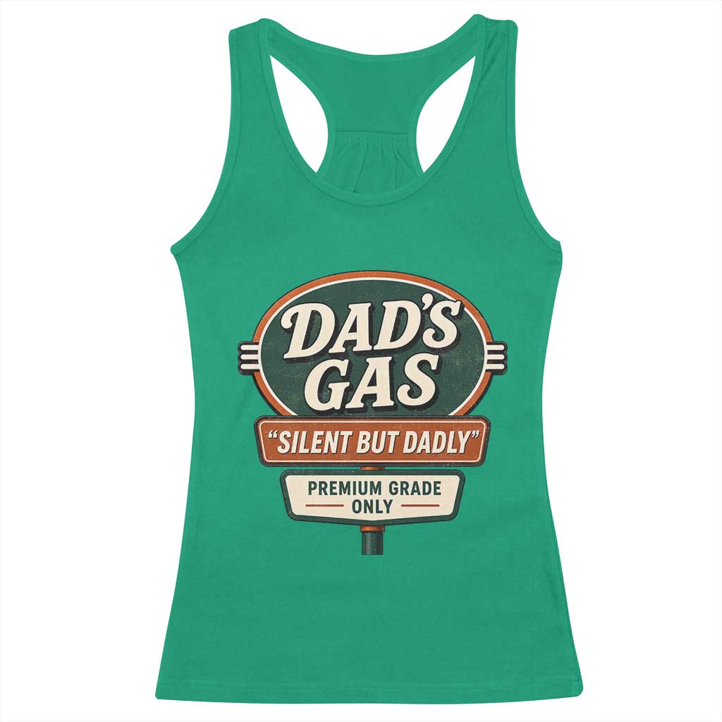 Dads Gas Silent But Dadly Racerback Tank Top Funny Fart Dad Farting Father's Day