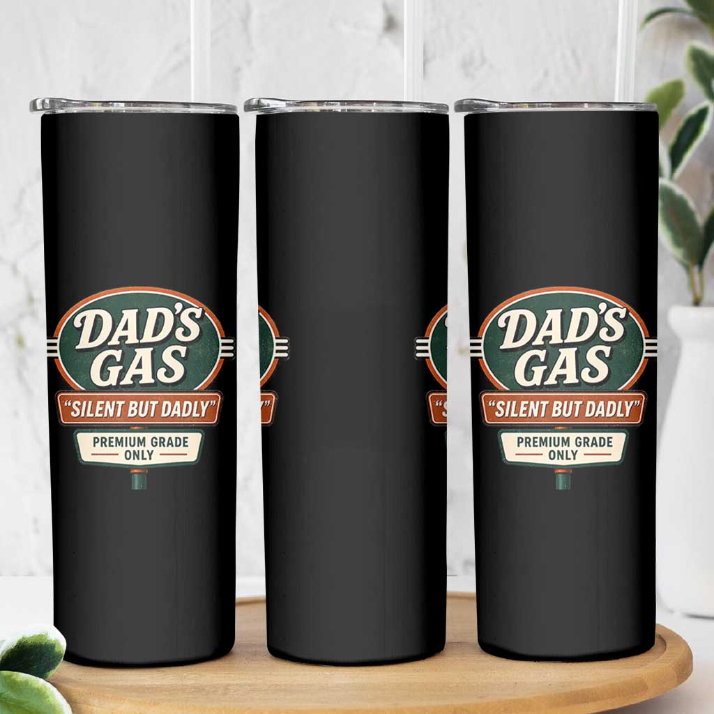 Dads Gas Silent But Dadly Skinny Tumbler Funny Fart Dad Farting Father's Day