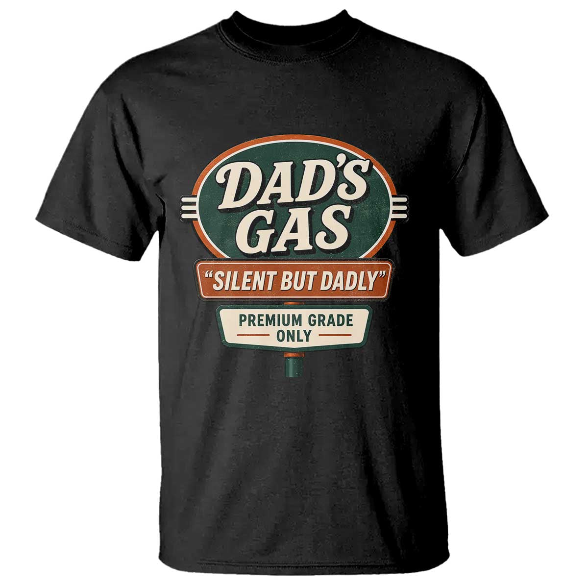 Dads Gas Silent But Dadly T Shirt Funny Fart Dad Farting Father's Day