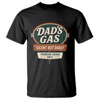 Dads Gas Silent But Dadly T Shirt Funny Fart Dad Farting Father's Day
