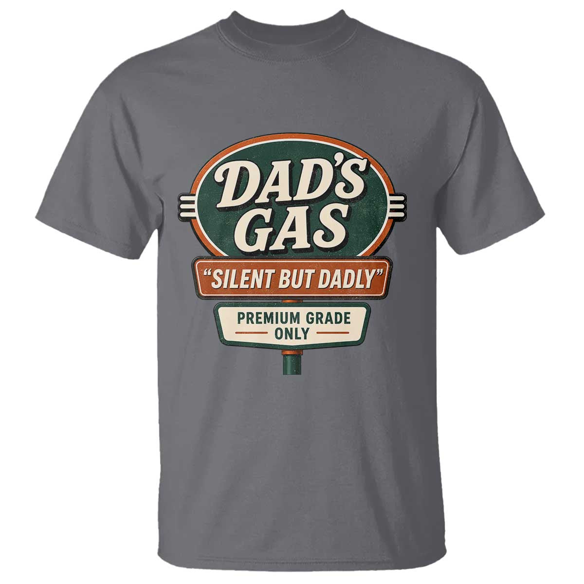 Dads Gas Silent But Dadly T Shirt Funny Fart Dad Farting Father's Day