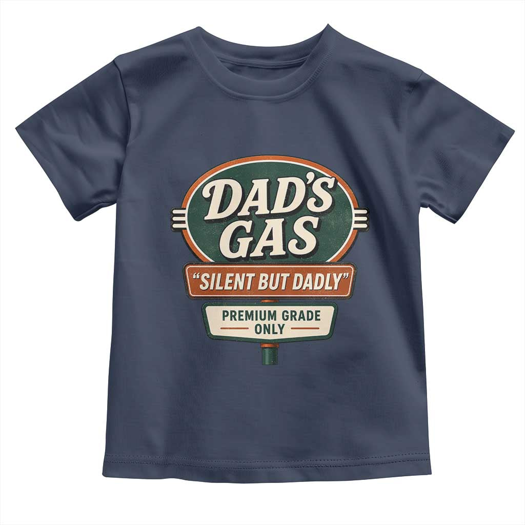 Dads Gas Silent But Dadly Toddler T Shirt Funny Fart Dad Farting Father's Day