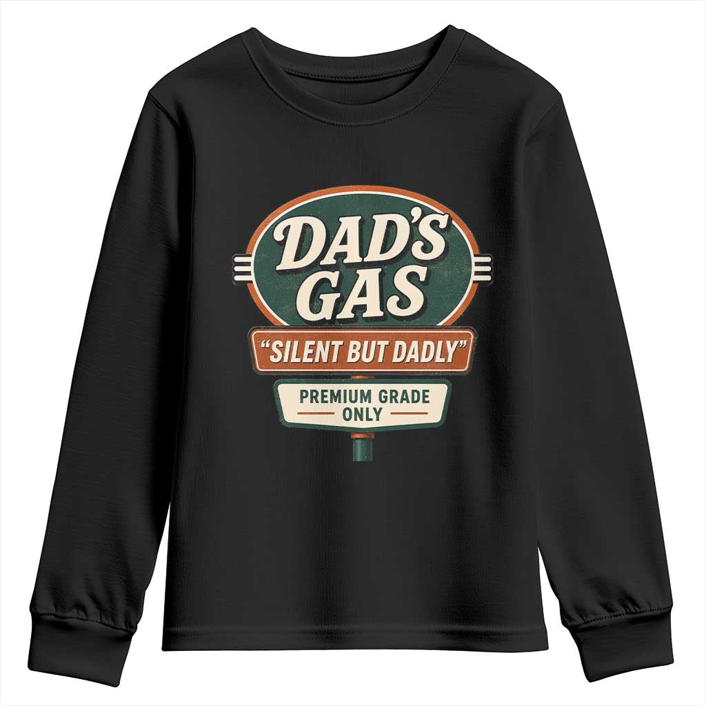 Dads Gas Silent But Dadly Youth Sweatshirt Funny Fart Dad Farting Father's Day