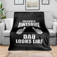 This Is What An Awesome Dad Looks Like Throw Blanket Funny Fathers Day Gifts