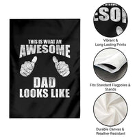 This Is What An Awesome Dad Looks Like Garden Flag Funny Fathers Day Gifts