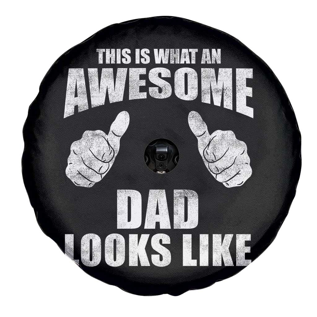 This Is What An Awesome Dad Looks Like Spare Tire Cover Funny Fathers Day Gifts