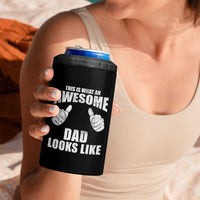 This Is What An Awesome Dad Looks Like 4 in 1 Can Cooler Tumbler Funny Fathers Day Gifts