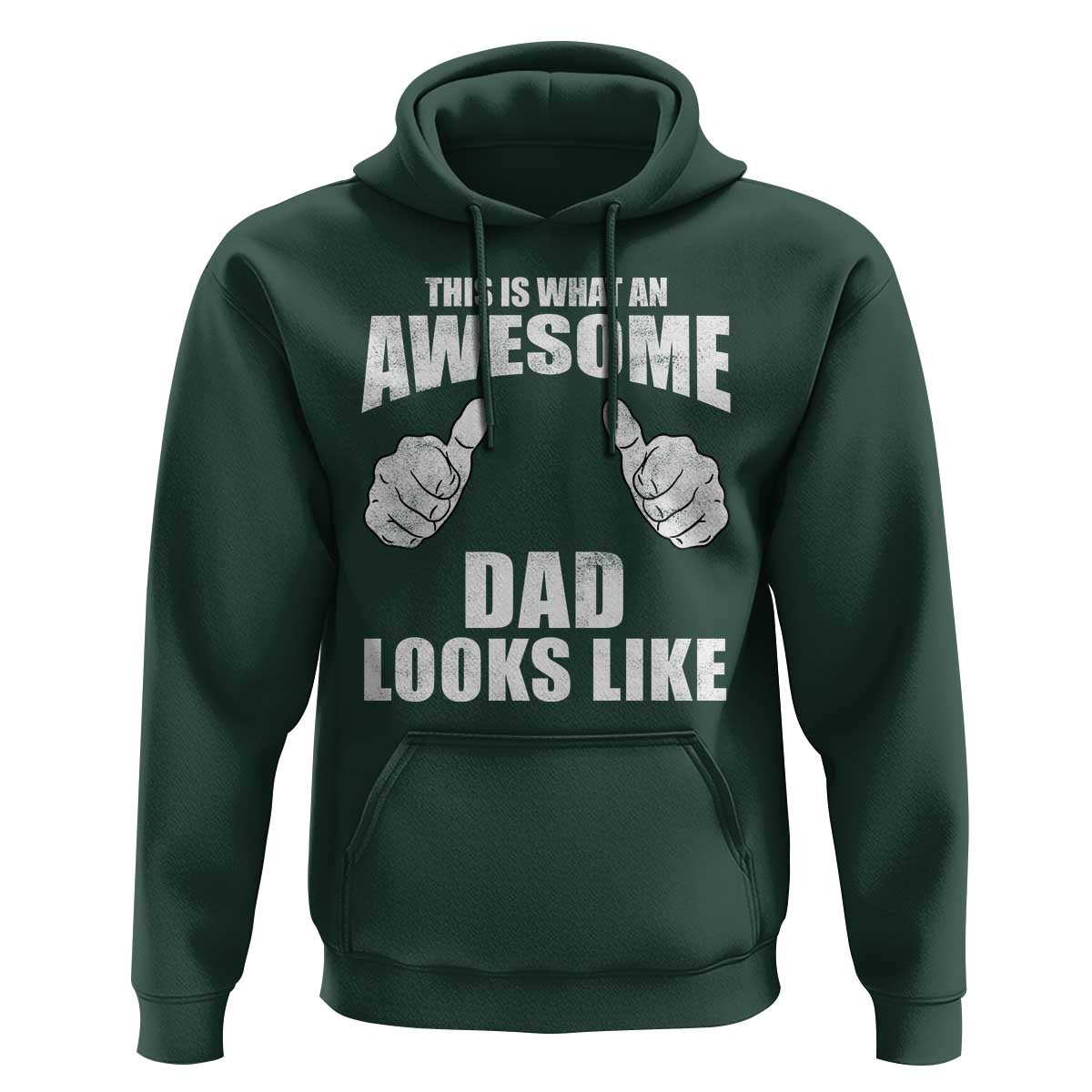 This Is What An Awesome Dad Looks Like Hoodie Funny Fathers Day Gifts