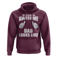 This Is What An Awesome Dad Looks Like Hoodie Funny Fathers Day Gifts