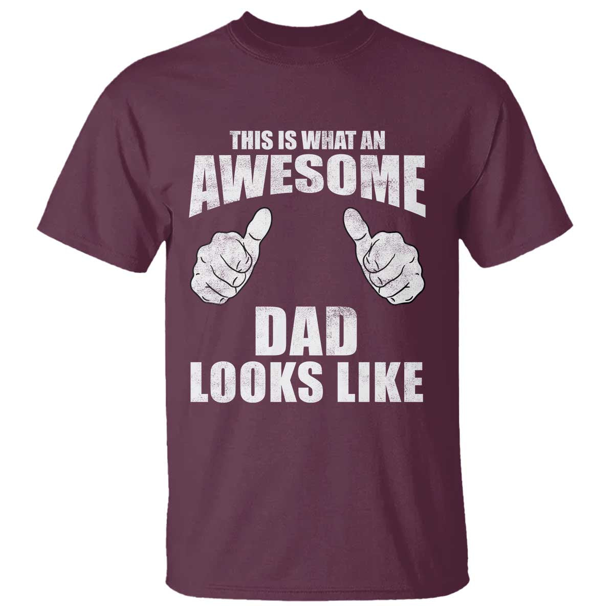 This Is What An Awesome Dad Looks Like T Shirt Funny Fathers Day Gifts