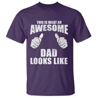 This Is What An Awesome Dad Looks Like T Shirt Funny Fathers Day Gifts