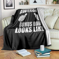 This Is What An Awesome Bonus Dad Looks Like Throw Blanket Funny Step Dad Fathers Day Gifts