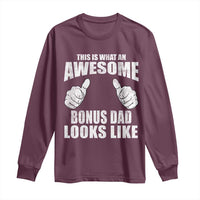 This Is What An Awesome Bonus Dad Looks Like Long Sleeve Shirt Funny Step Dad Fathers Day Gifts