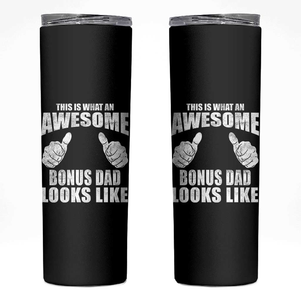 This Is What An Awesome Bonus Dad Looks Like Skinny Tumbler Funny Step Dad Fathers Day Gifts