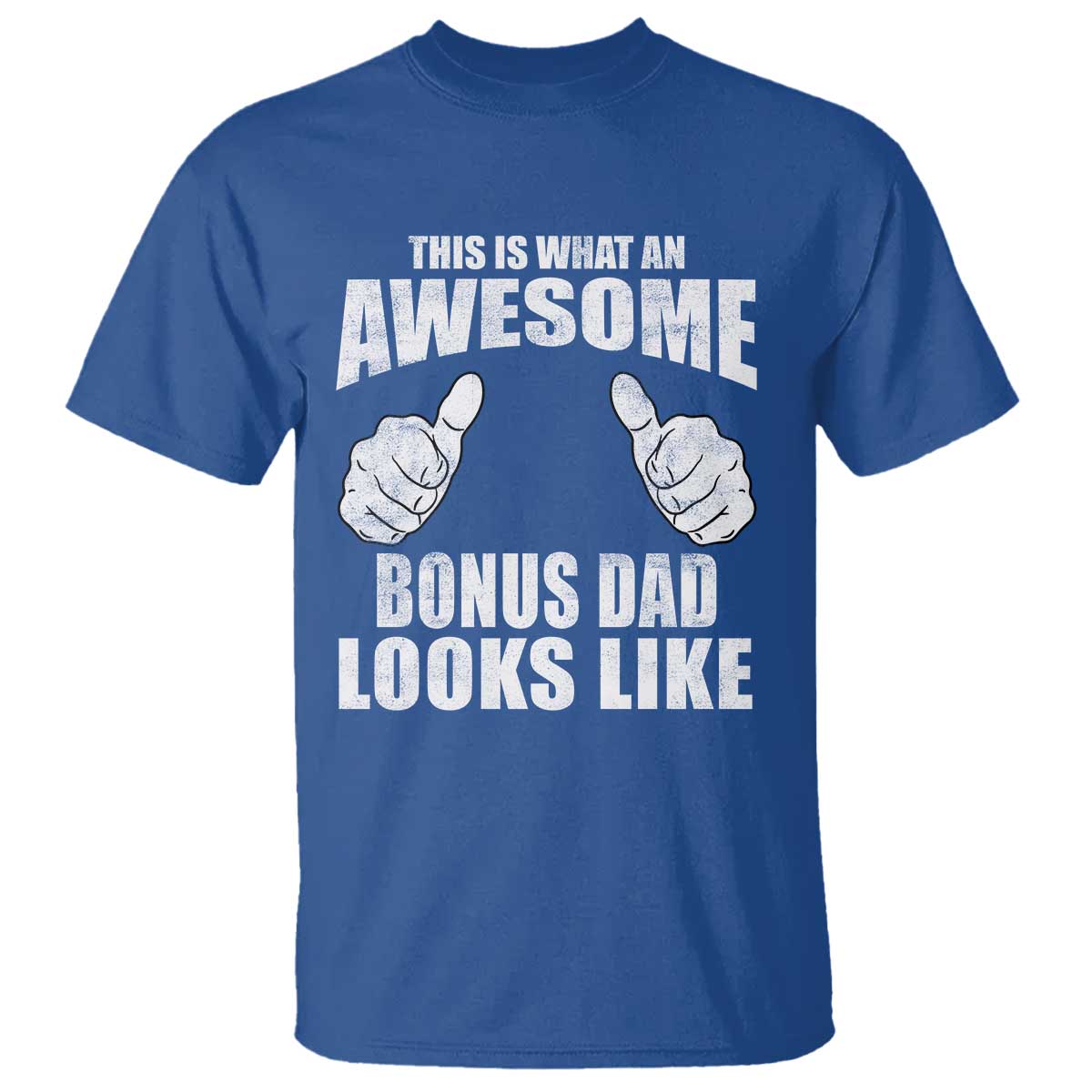 This Is What An Awesome Bonus Dad Looks Like T Shirt Funny Step Dad Fathers Day Gifts