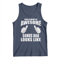 This Is What An Awesome Bonus Dad Looks Like Tank Top Funny Step Dad Fathers Day Gifts