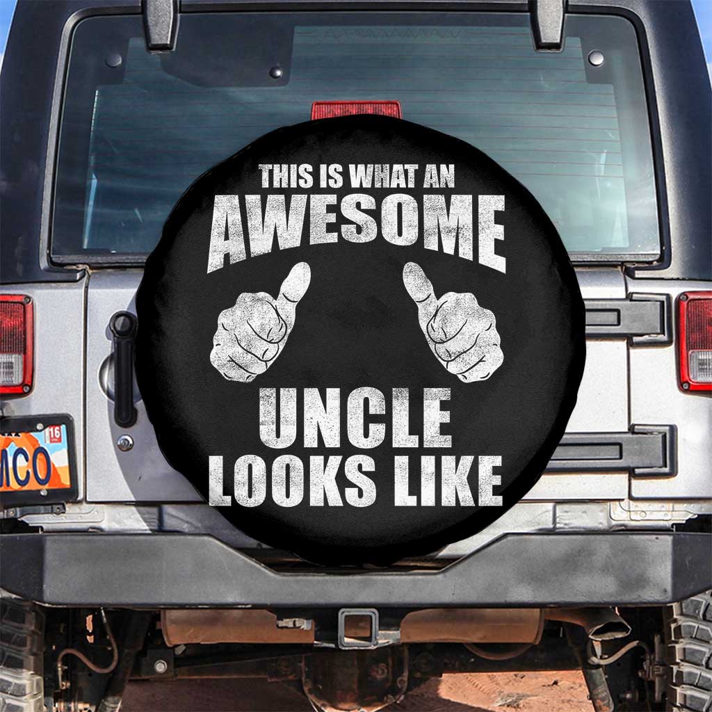 This Is What An Awesome Uncle Looks Like Spare Tire Cover Funny Fathers Day Gifts