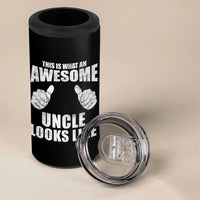 This Is What An Awesome Uncle Looks Like 4 in 1 Can Cooler Tumbler Funny Fathers Day Gifts
