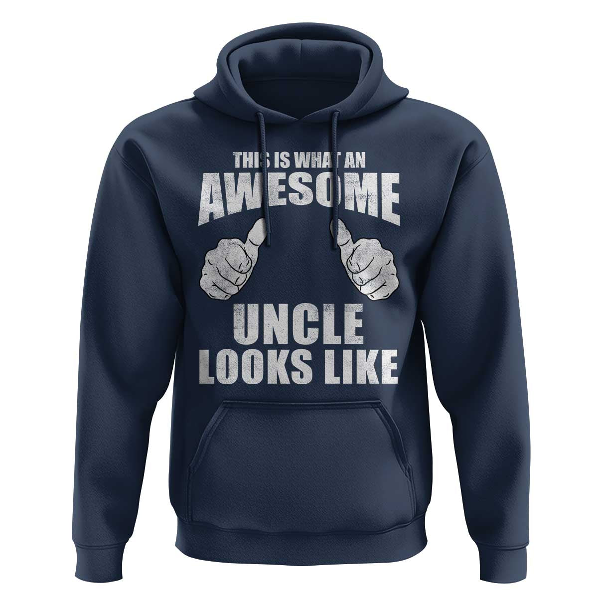This Is What An Awesome Uncle Looks Like Hoodie Funny Fathers Day Gifts