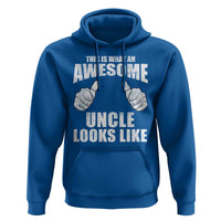 This Is What An Awesome Uncle Looks Like Hoodie Funny Fathers Day Gifts
