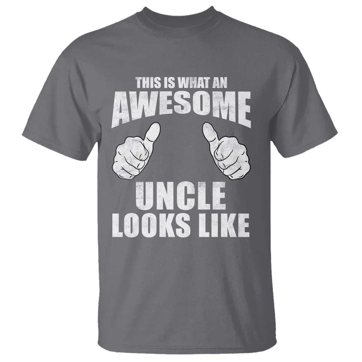 This Is What An Awesome Uncle Looks Like T Shirt Funny Fathers Day Gifts