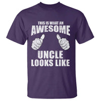 This Is What An Awesome Uncle Looks Like T Shirt Funny Fathers Day Gifts