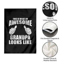 This Is What An Awesome Grandpa Looks Like Garden Flag Funny Fathers Day Gifts