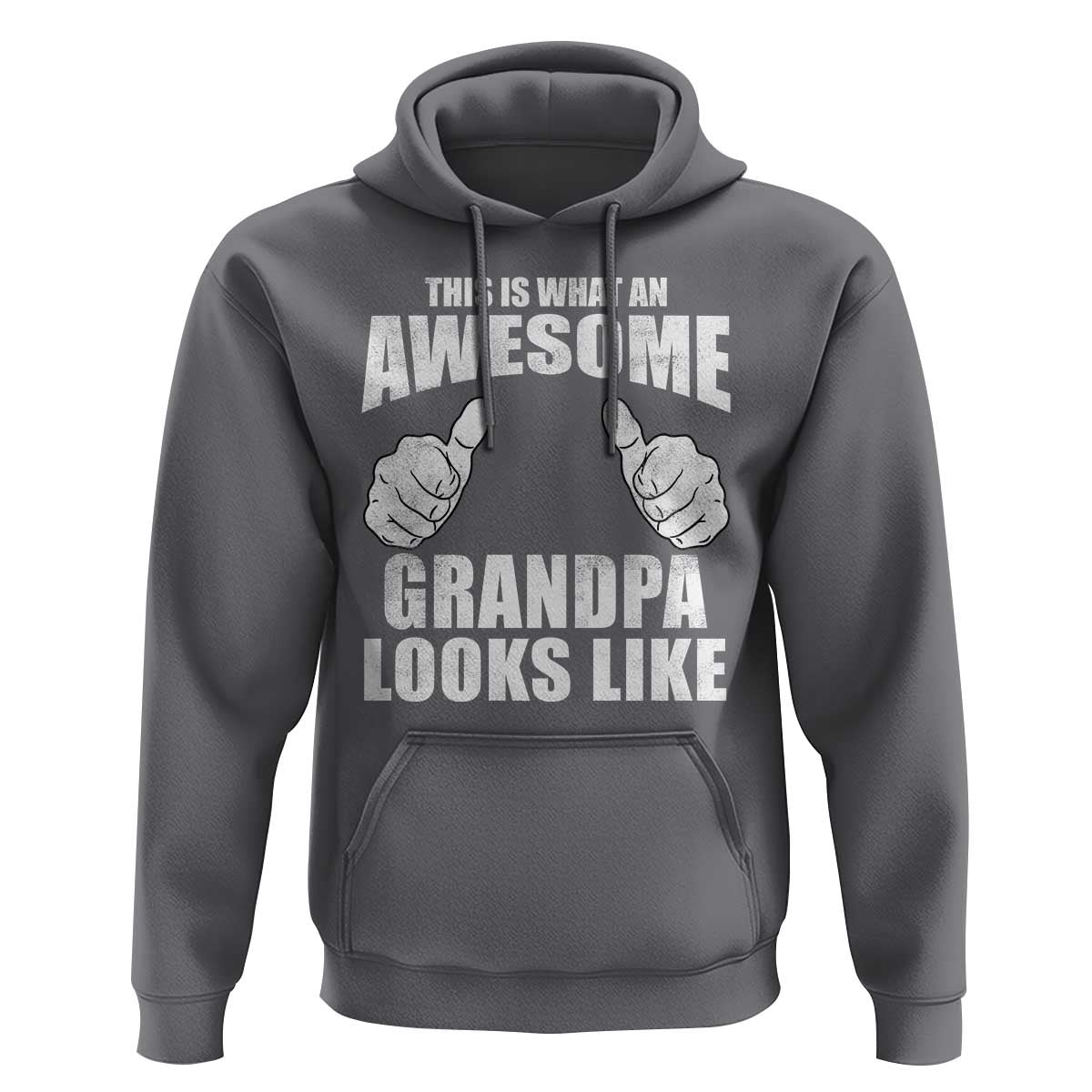 This Is What An Awesome Grandpa Looks Like Hoodie Funny Fathers Day Gifts