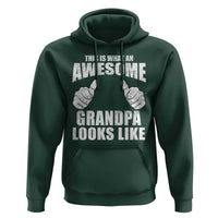 This Is What An Awesome Grandpa Looks Like Hoodie Funny Fathers Day Gifts