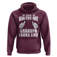 This Is What An Awesome Grandpa Looks Like Hoodie Funny Fathers Day Gifts