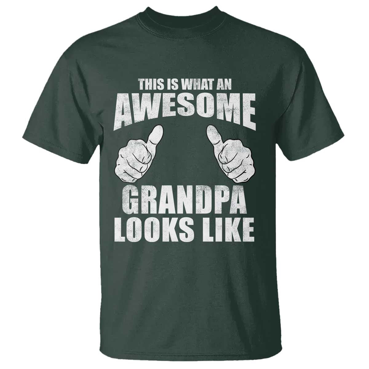 This Is What An Awesome Grandpa Looks Like T Shirt Funny Fathers Day Gifts
