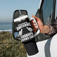 This Is What An Awesome Grandpa Looks Like Tumbler With Handle Funny Fathers Day Gifts