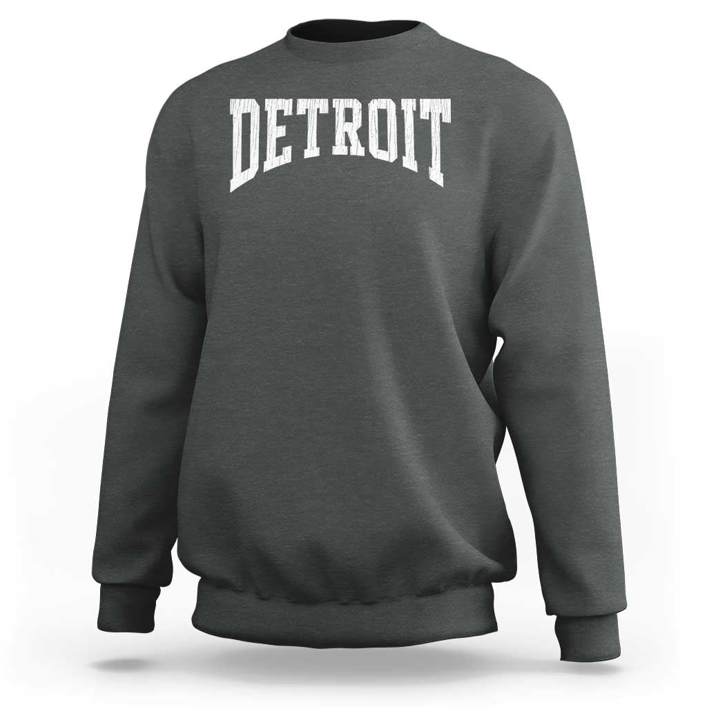 Detroit Michigan City Throwback Design Vintage Sweatshirt