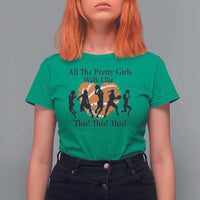 Funny Basketball Girl T Shirt For Women All The Pretty Girls Walk Like This Player - Wonder Print Shop