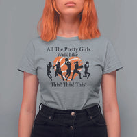 Funny Basketball Girl T Shirt For Women All The Pretty Girls Walk Like This Player - Wonder Print Shop