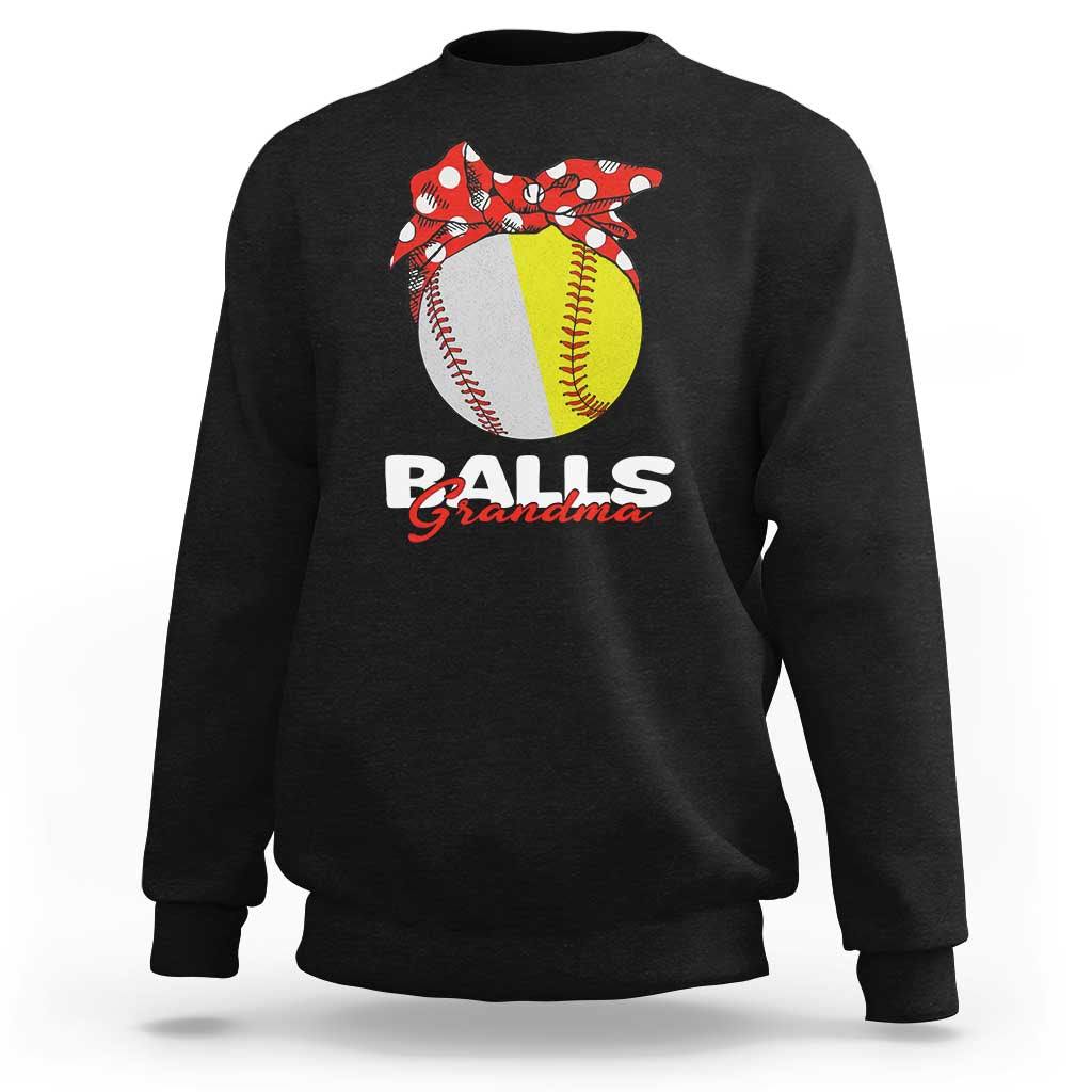 Balls Grandma Sweatshirt Baseball Softball Grandmother Sport - Wonder Print Shop