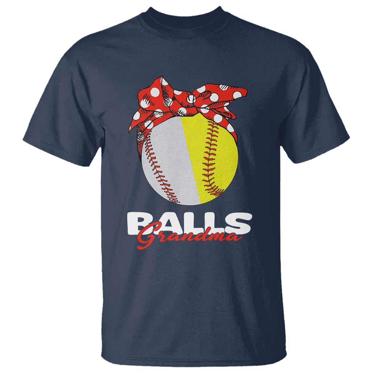 Balls Grandma T Shirt Baseball Softball Grandmother Sport - Wonder Print Shop