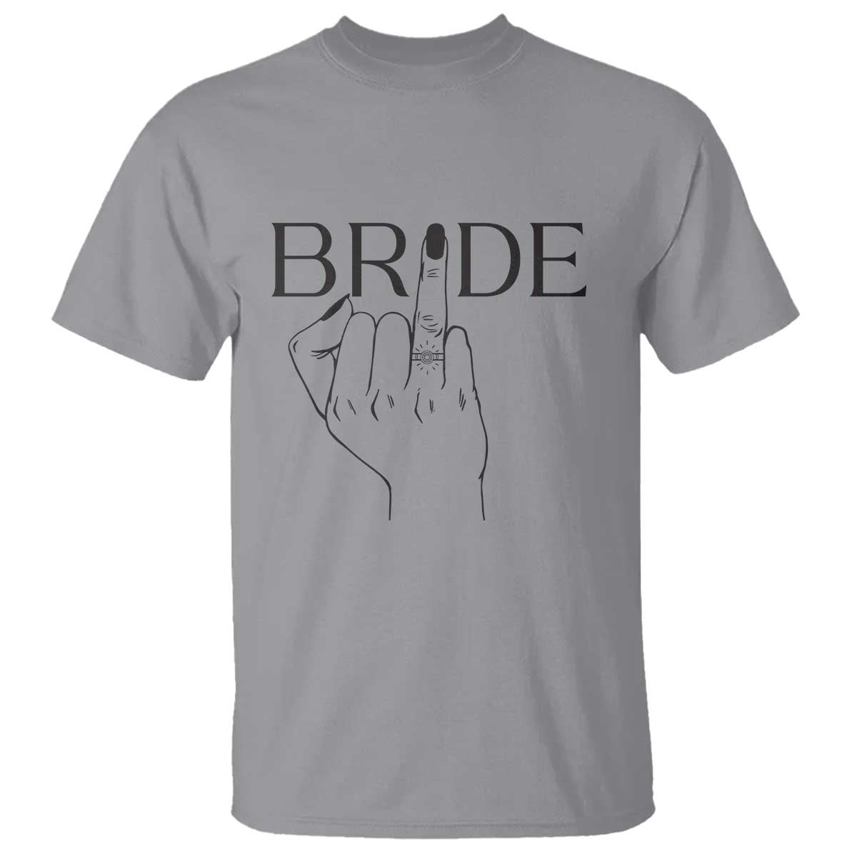 Funny Bride T Shirt Cute Wedding Honeymoon Finger Ring - Wonder Print Shop
