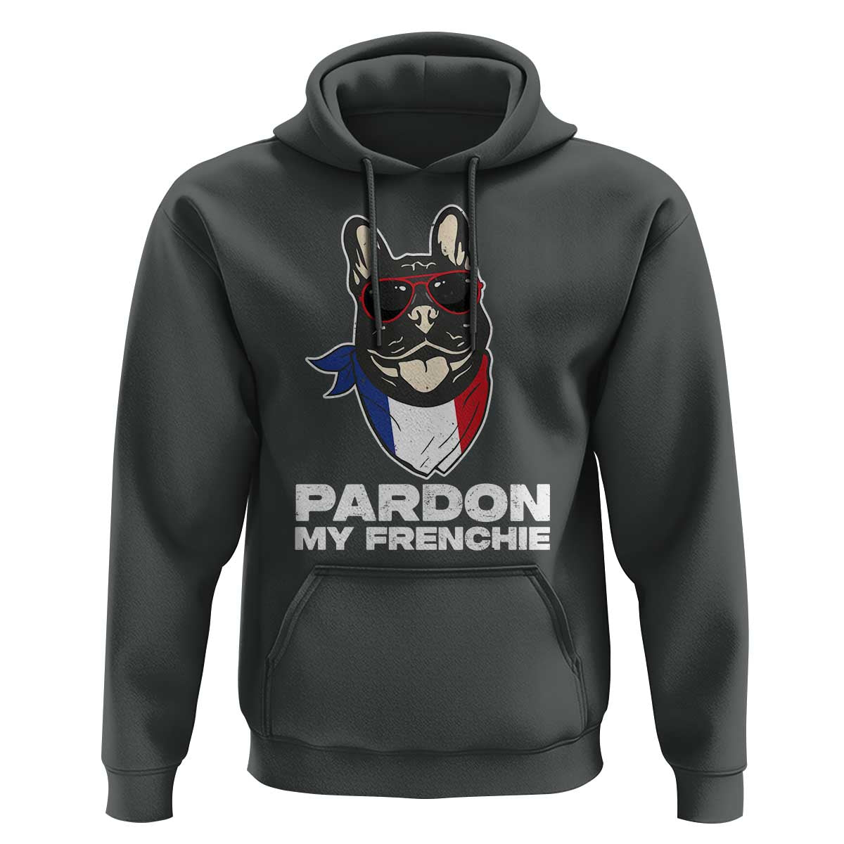 Funny Frenchie Bulldog Hoodie Pardon My French Pet Lover - Wonder Print Shop
