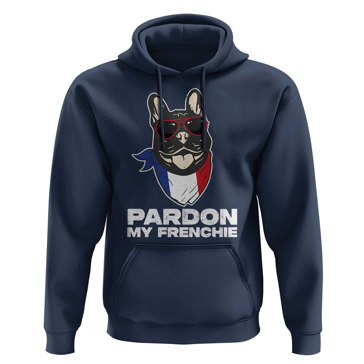 Funny Frenchie Bulldog Hoodie Pardon My French Pet Lover - Wonder Print Shop