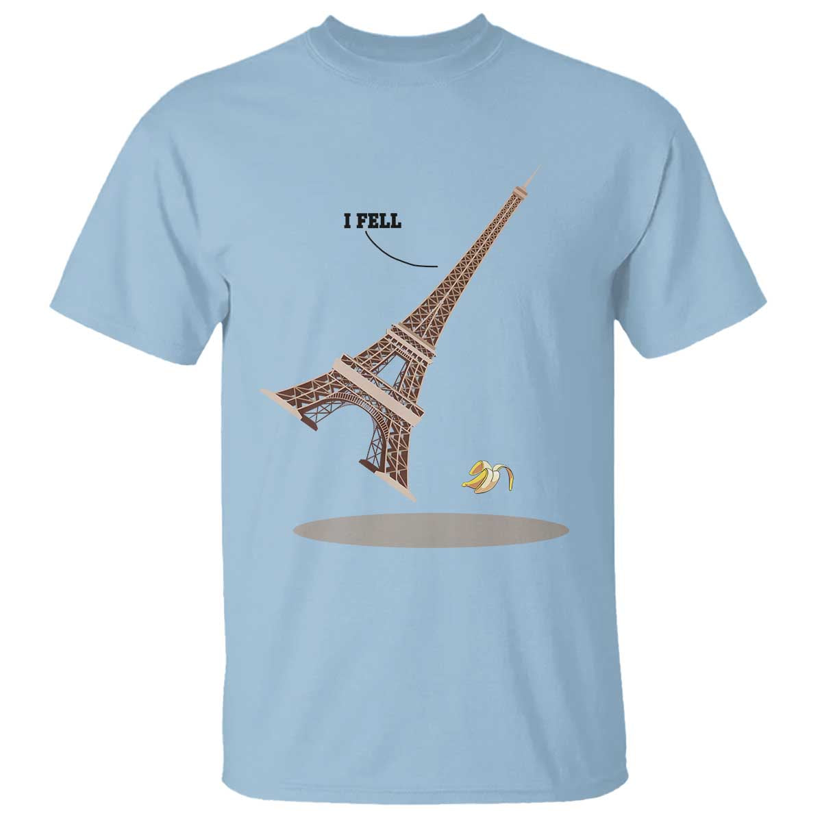 Funny Eiffel Tower T Shirt I Fell Banana Peel Fallen In Paris - Wonder Print Shop