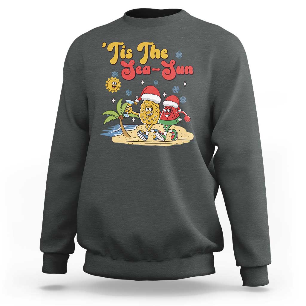 Funny Christmas In July Sweatshirt Tis The Sea Sun Retro Tropical Pineapple Watermelon - Wonder Print Shop